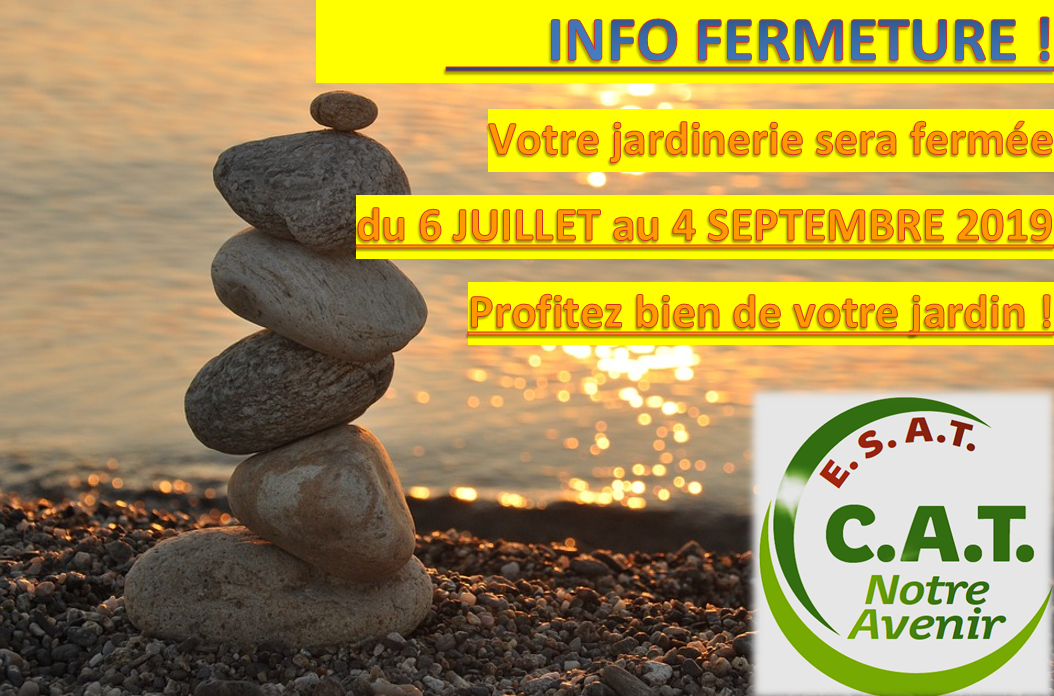 Fermeture_annuelle pépinière