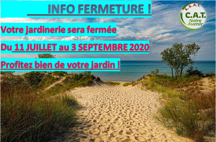 info fermeture pépinière